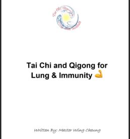 Tai Chi and Qigong for Lung & Immunity